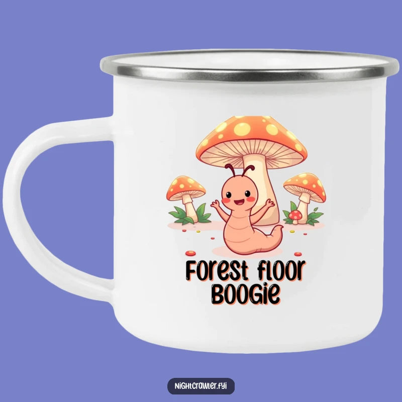 Funny Worm Dance Camp Mug: Happy Under Toadstools