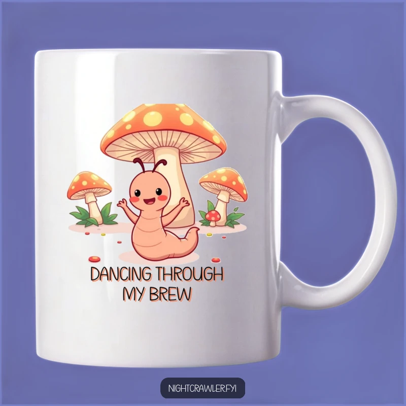 Funny Worm Dance Mug: Happy Under Glowing Toadstools Gift
