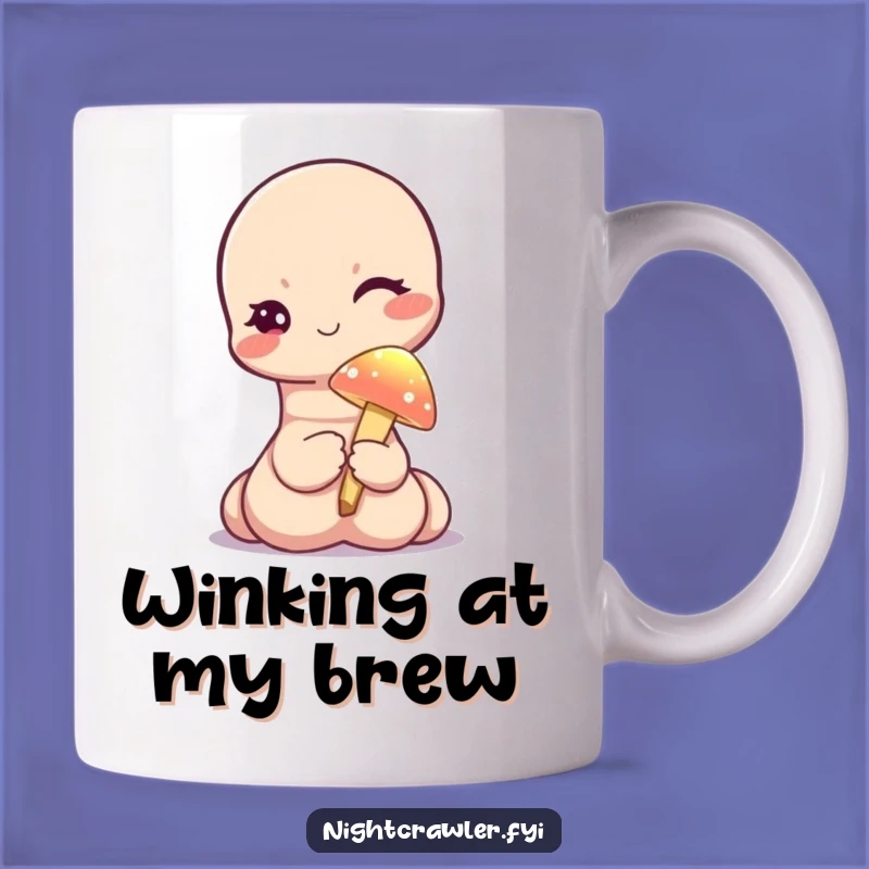 Funny Worm Winking Mug - Cute Worm Mushroom Magic Gift