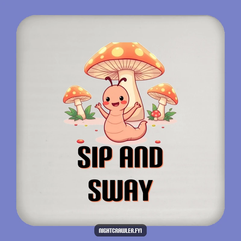 Funny Worm Dance Coaster: Happy Under Toadstools