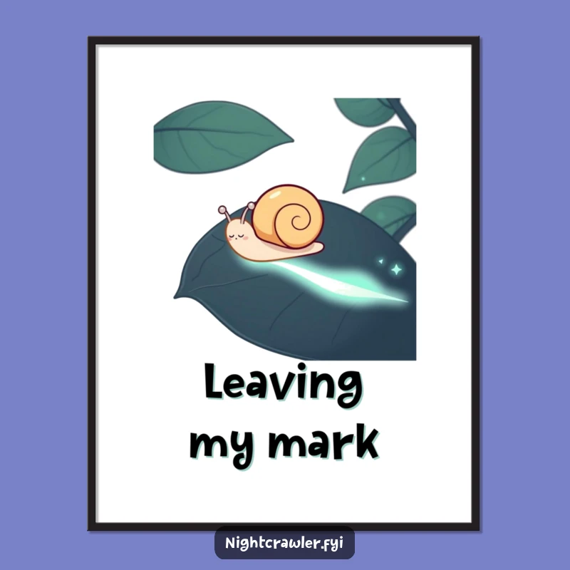Funny Snail Poster: Happy Critter's Luminous Trail, Whimsical Wall Art Gift