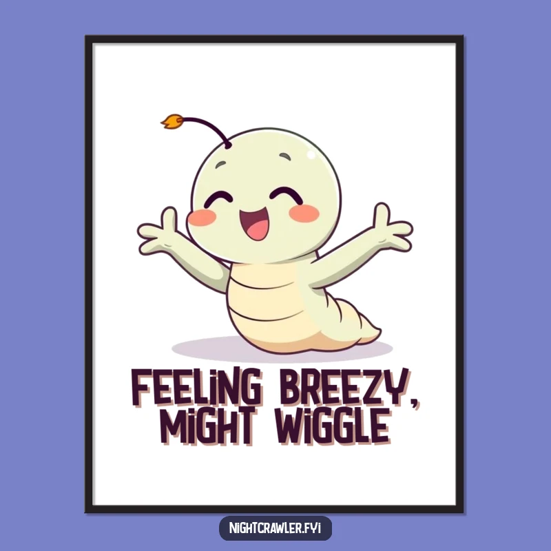 Free Printable Wall Art: Happy Night Crawler Enjoying Breeze - Humorous Downloadable Art
