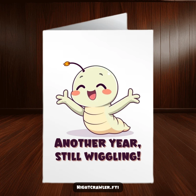 Funny Free Printable Birthday Card: A smiling night crawler with arms wide, soaking in a gentle, happy breeze outdoors.