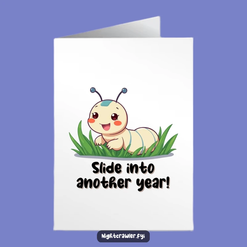 Free Printable Birthday Card: Funny Night Crawler's Grass Slide - Downloadable Humorous Gift