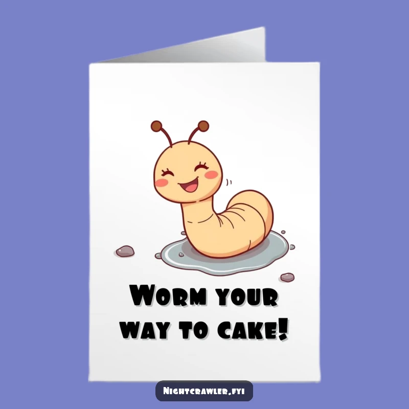 Free Printable Birthday Card: Funny Worm Sliding Joyfully Down Pebble