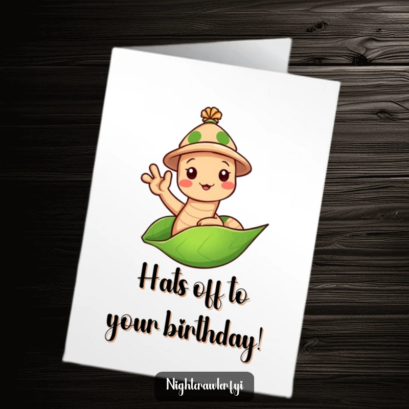 Funny Free Printable Birthday Card: Cute earthworm in a tiny hat waving hello from a leaf, wishing a happy birthday with a friendly greeting, downloadable art.