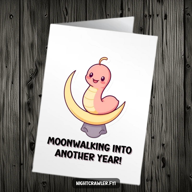 Funny Free Printable Birthday Card: Cute kawaii worm grins while balancing on a crescent moon under the night sky.