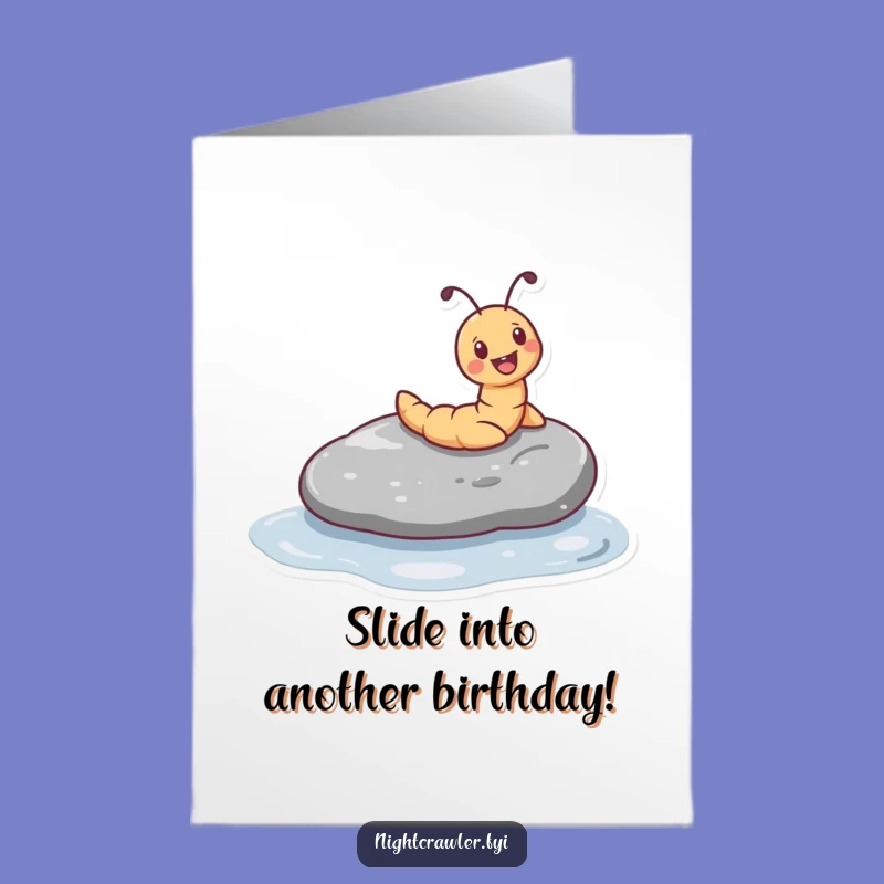 Funny Free Printable Birthday Card: Worm Sliding Pebble, Hilarious Downloadable Gift