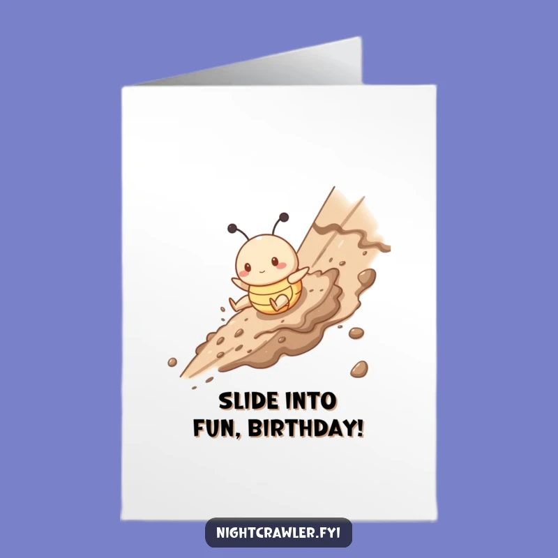 Free Printable Birthday Card: Muddy Bug Slide, Funny Downloadable Gift for Bug Lovers