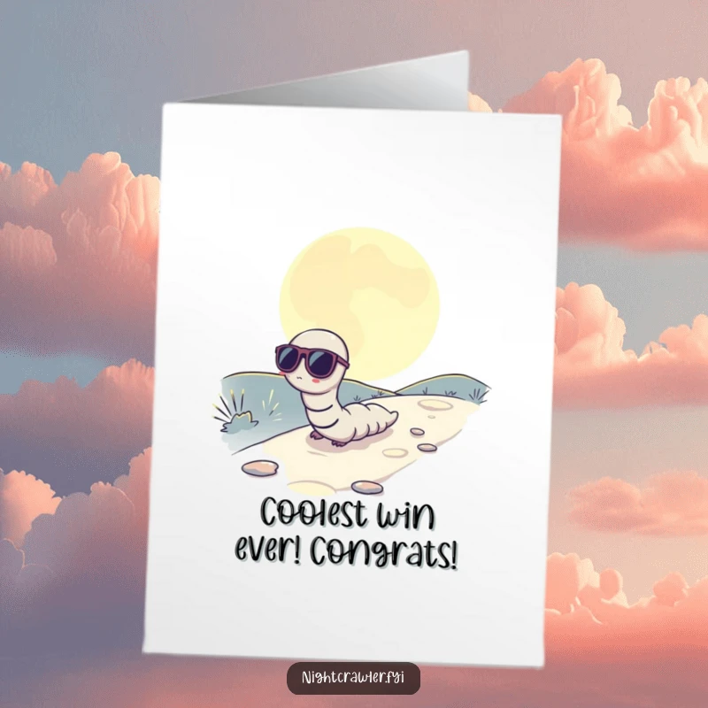 Funny Free Printable Congrats Card: Worm wearing sunglasses, moving slowly along a moonlit path, exuding effortless cool.