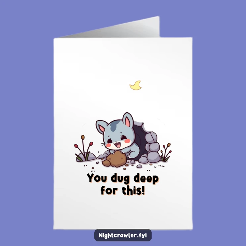 Free Printable Congrats Card: Night Creature Tunneling Success, Funny Downloadable