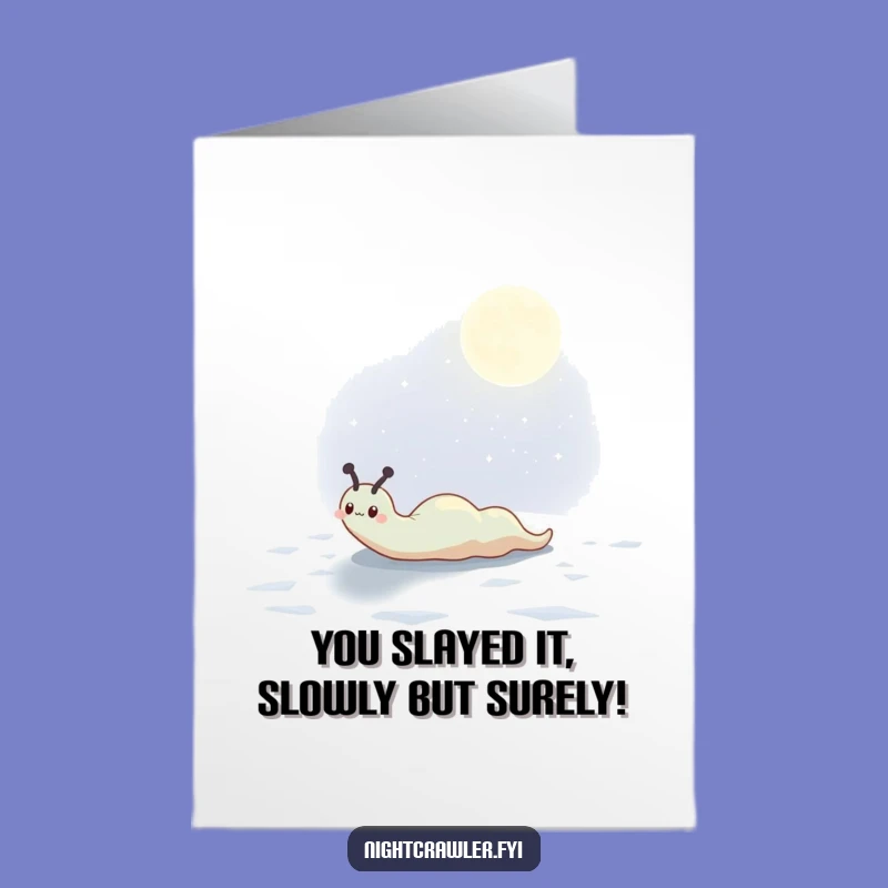 Free Printable Congrats Card: Slug's Shimmering Trail Marks Your Success