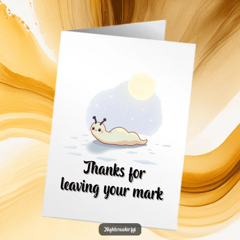 Funny Free Printable Thank You Card: Cute slug leaving a beautiful shimmering trail as a sign of thanks.