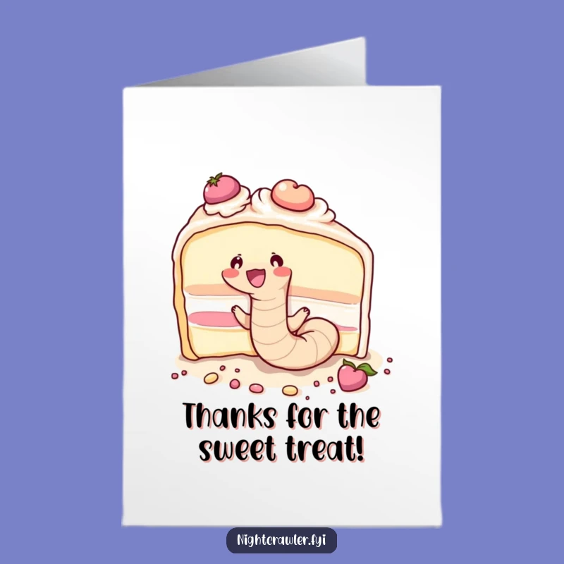 Free Printable Thank You Card: Worm Cake Burrow, Funny Downloadable Gift