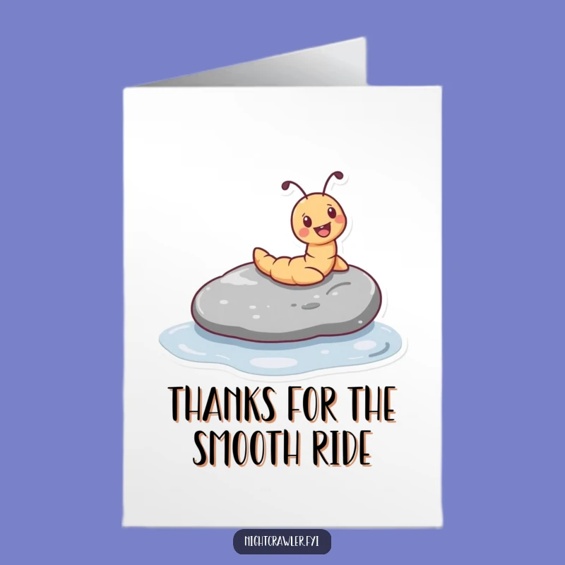 Funny Free Printable Thank You Card: Worm Sliding Pebble, Humorous Downloadable Gift