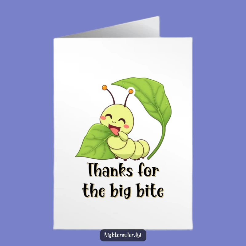 Free Printable Thank You Card: Happy Caterpillar Munching Appreciation